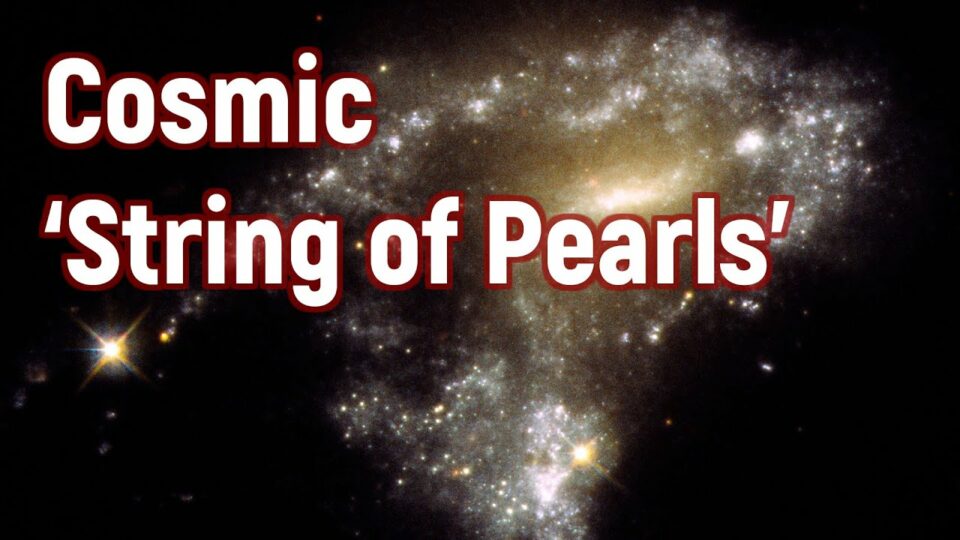 NASA’s Hubble Traces ‘String of Pearls’ Star Clusters in Galaxy Collisions